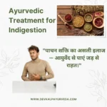 Ayurvedic Treatment for Indigestion