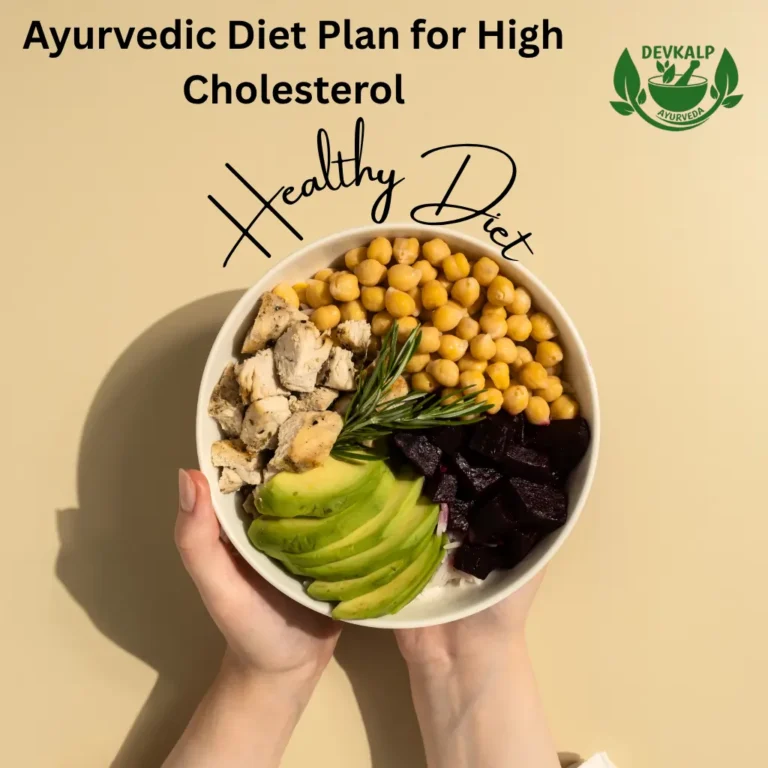 Ayurvedic Diet Plan for High Cholesterol
