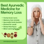 Best Ayurvedic Medicine for Memory Loss