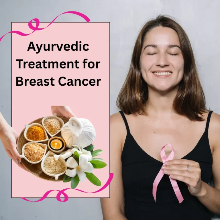 Ayurvedic Treatment for Breast Cancer